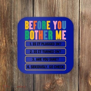Funny Information Technology Tech Technical Support Humor Gift Coaster