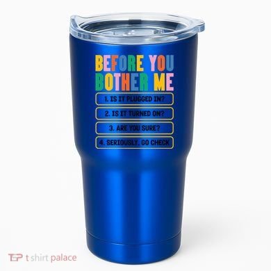 Funny Information Technology Tech Technical Support Humor Gift Tumbler