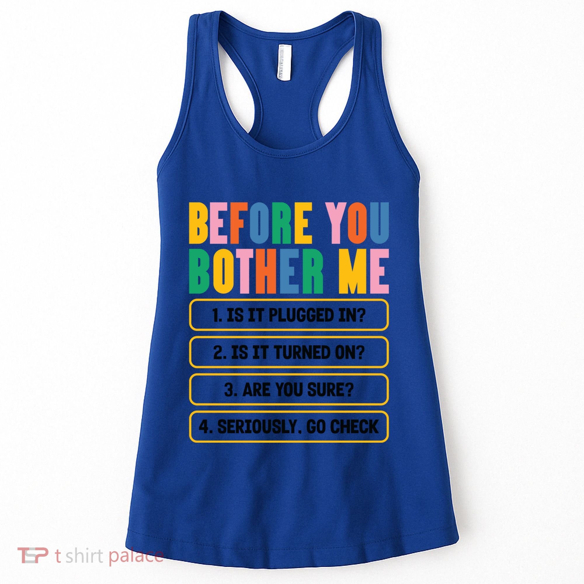 Funny Information Technology Tech Technical Support Humor Gift Women's Tank Top