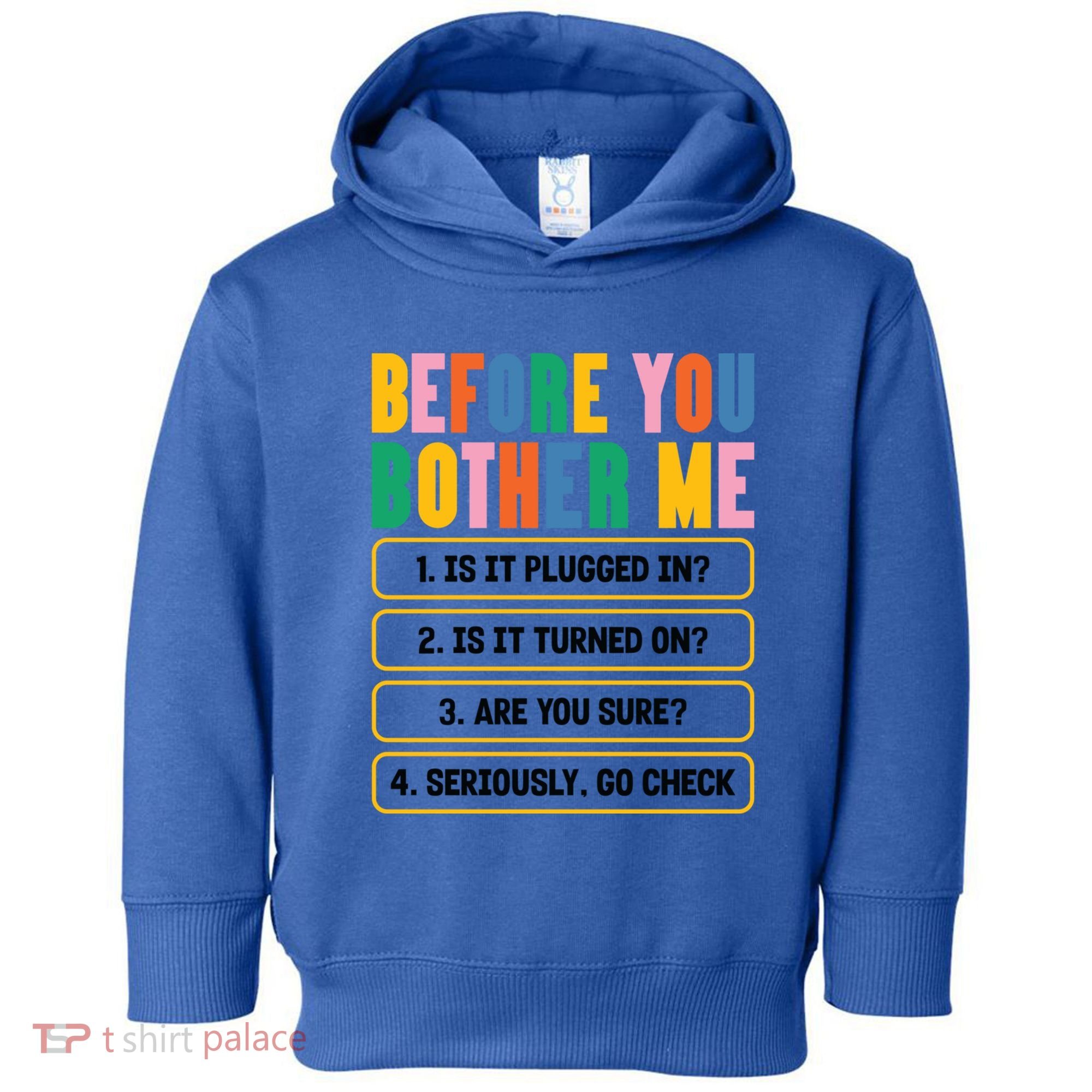 Funny Information Technology Tech Technical Support Humor Gift Toddler Hoodie