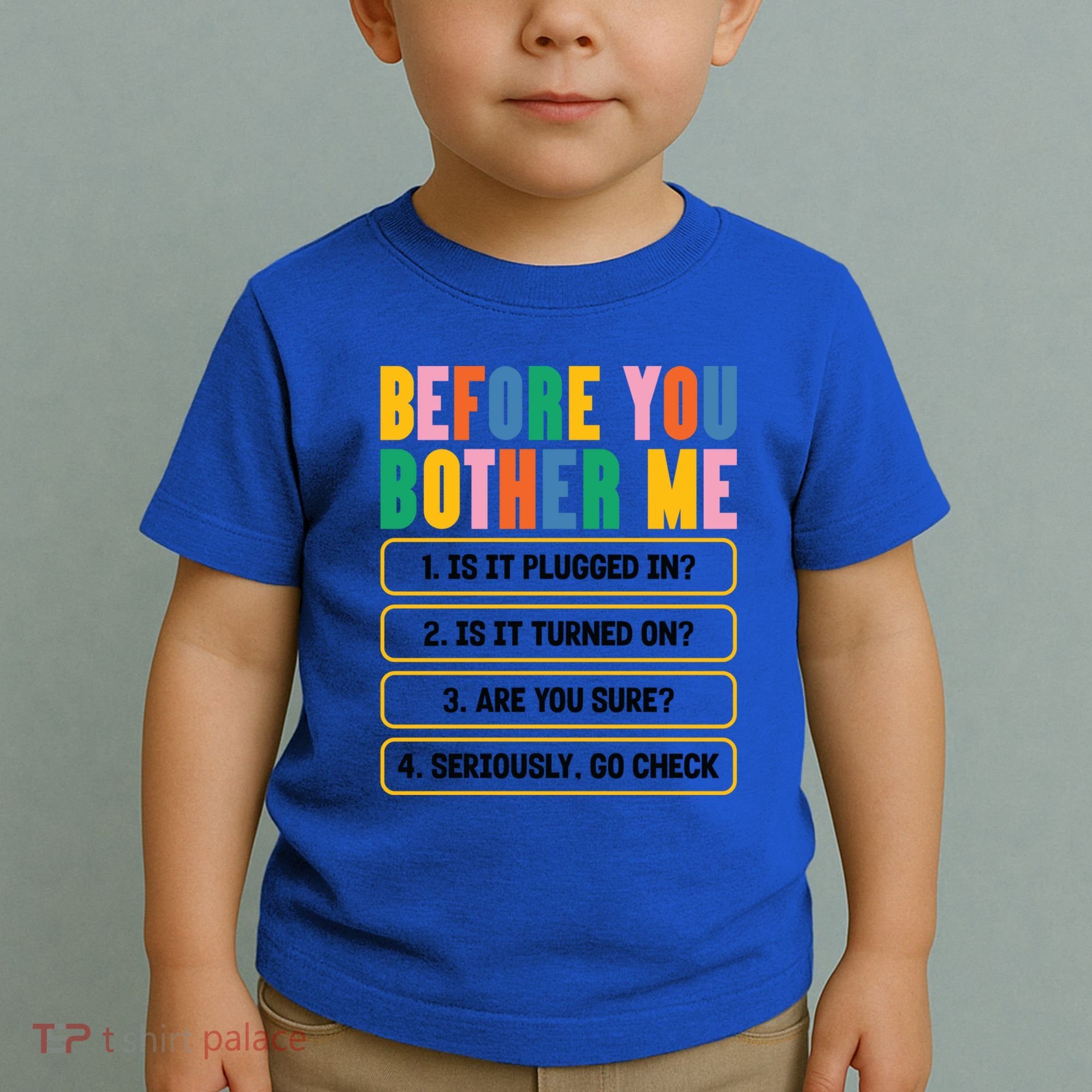 Funny Information Technology Tech Technical Support Humor Gift Toddler T-Shirt