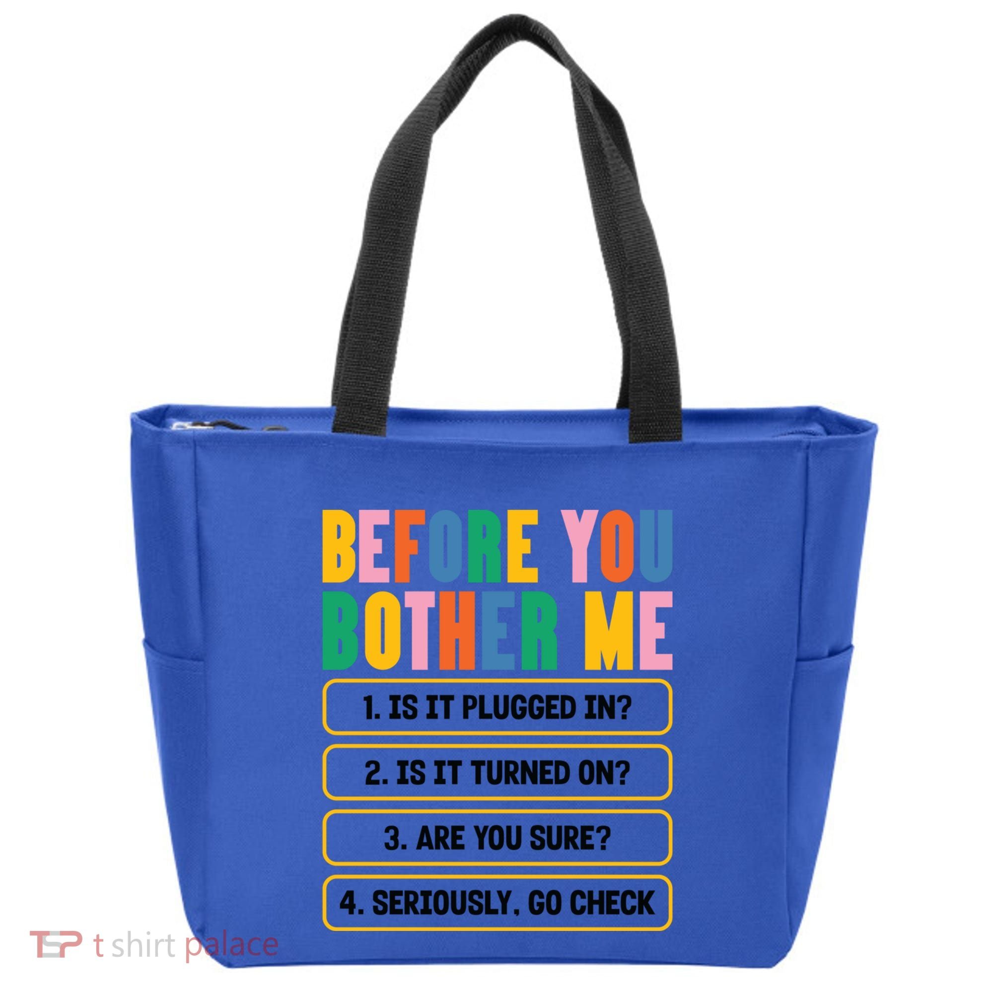 Funny Information Technology Tech Technical Support Humor Gift Tote Bag