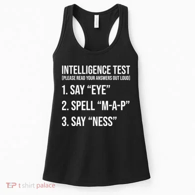 Funny Intelligence Test Women's Tank Top