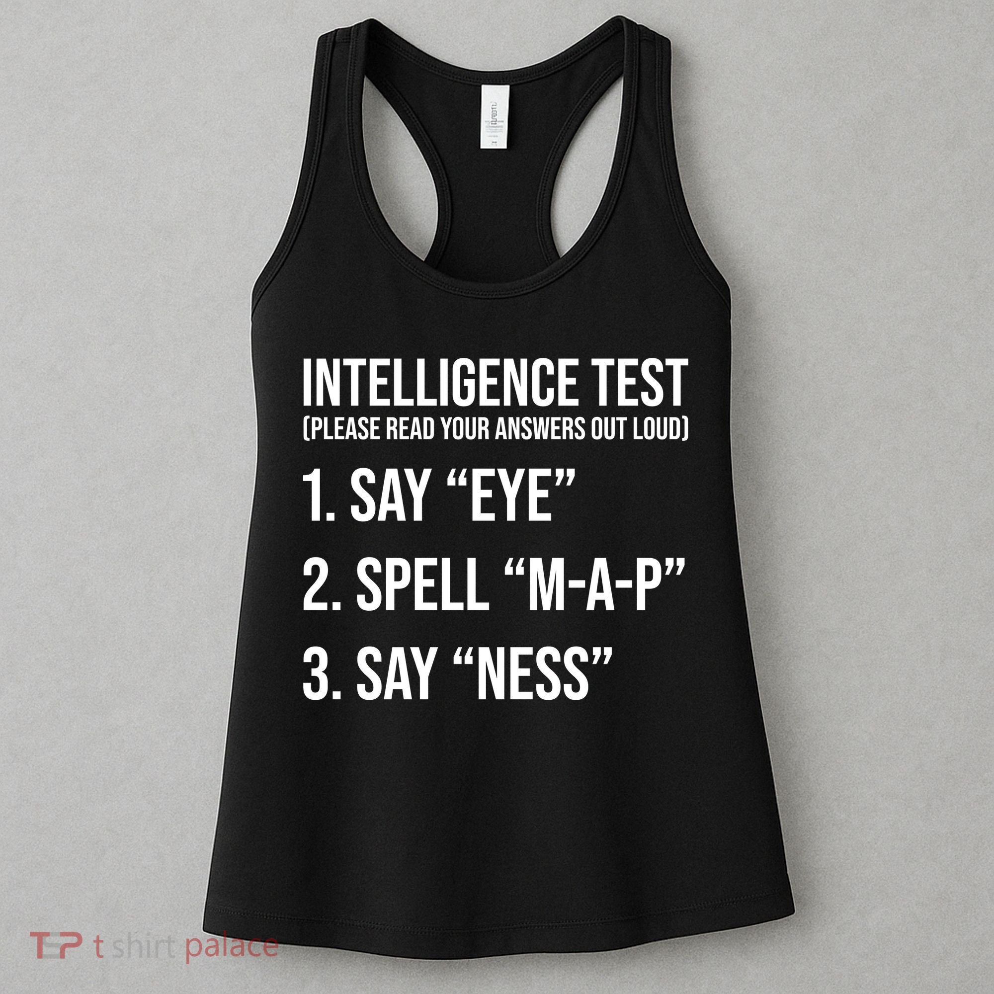 Funny Intelligence Test Women's Tank Top
