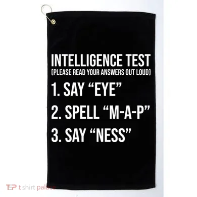 Funny Intelligence Test Golf Towel