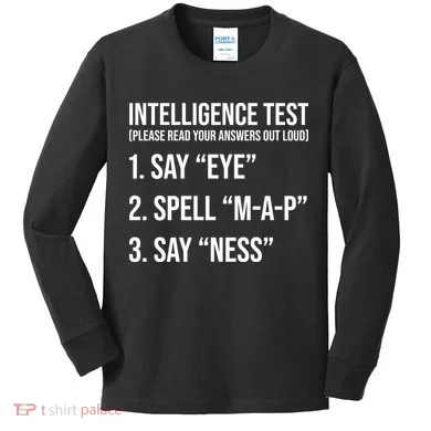 Funny Intelligence Test Kids Long Sleeve Shirt