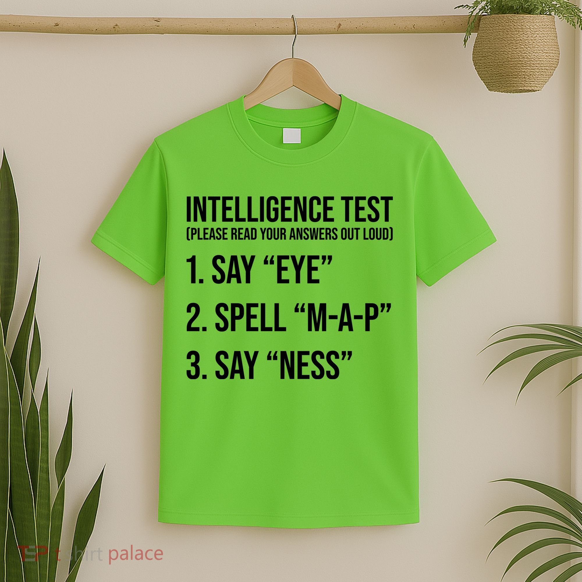 Funny Intelligence Test T-Shirt