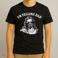 Funny I'm Telling Dad Religious Christian Jesus Meme T-Shirt thumb 3