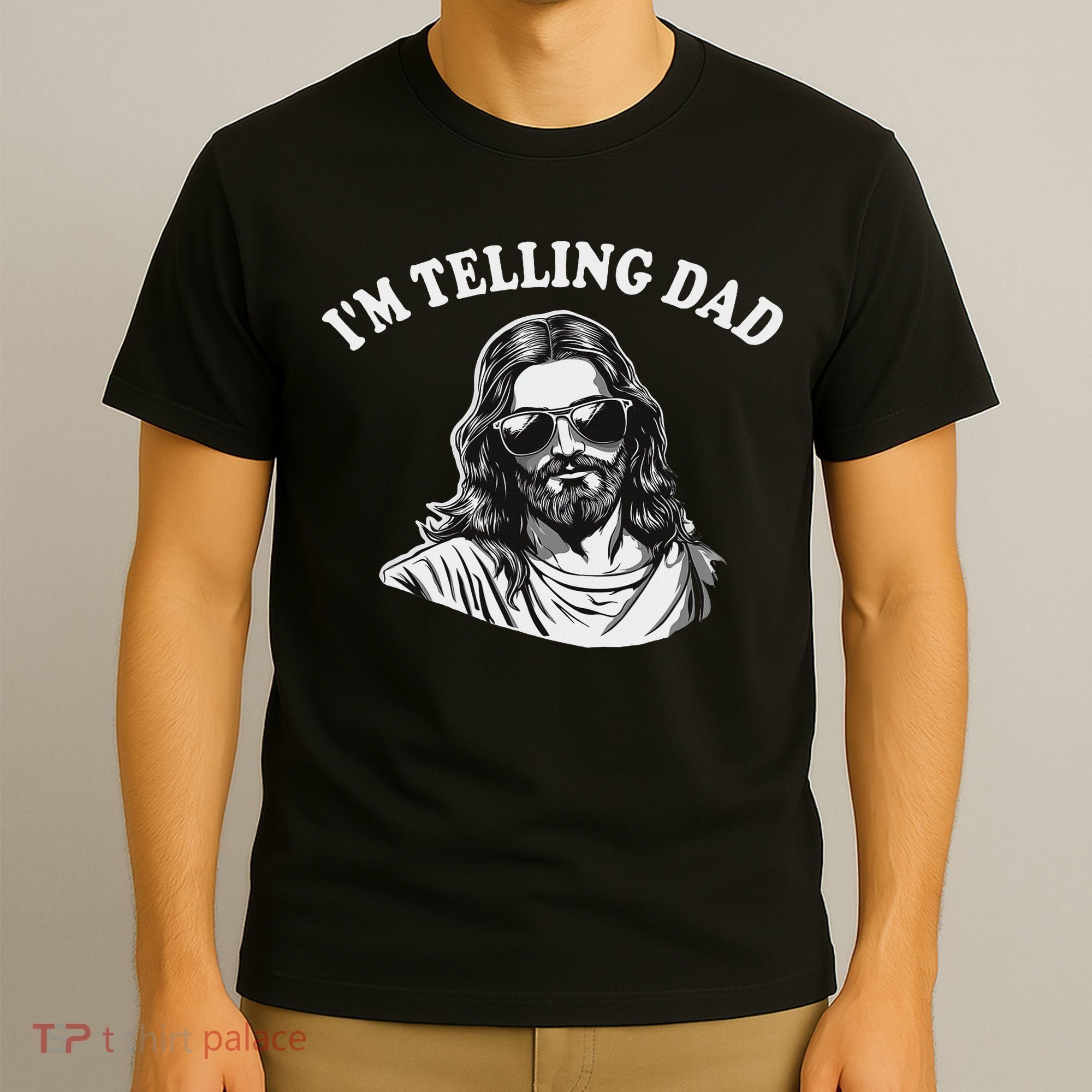 Funny I'm Telling Dad Religious Christian Jesus Meme T-Shirt