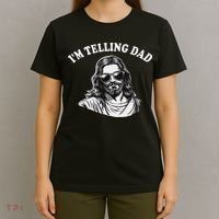 Funny I'm Telling Dad Religious Christian Jesus Meme T-Shirt thumb 4