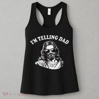 Funny I'm Telling Dad Religious Christian Jesus Meme Women's Tank Top thumb 3