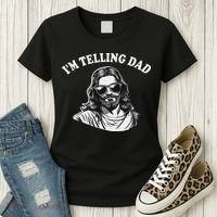 Funny I'm Telling Dad Religious Christian Jesus Meme Women's T-Shirt thumb 3