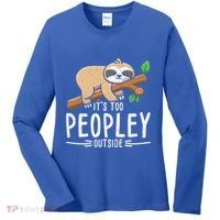 Funny Its Too Peopley Outside Zoo Keeper Gift Sloth Gift Women's Long Sleeve Shirt thumb 0