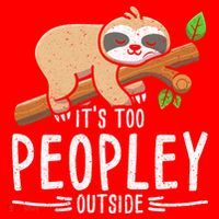 Funny Its Too Peopley Outside Zoo Keeper Gift Sloth Gift Santa Hat thumb 1