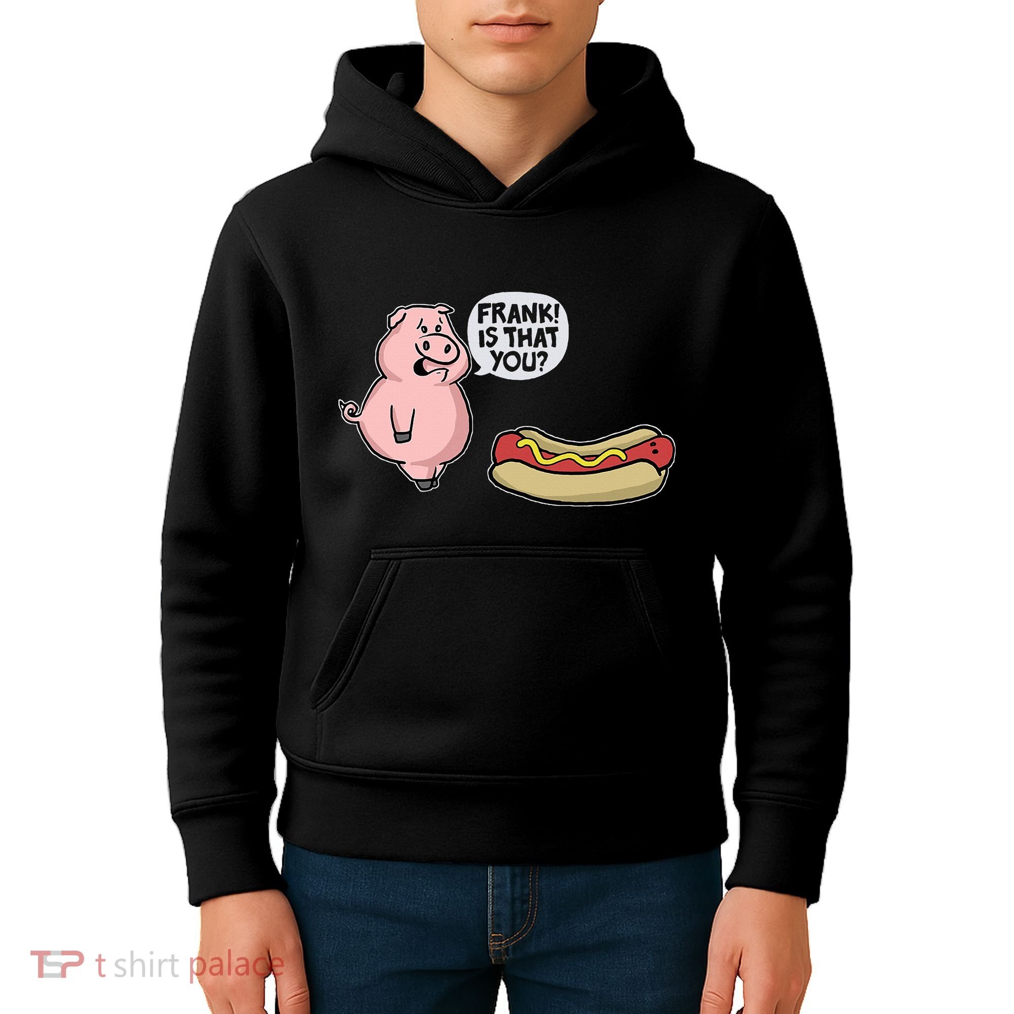 Frank! Is That You Pig And Hot Dog Kids Hoodie