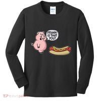 Frank! Is That You Pig And Hot Dog Kids Long Sleeve Shirt thumb 0