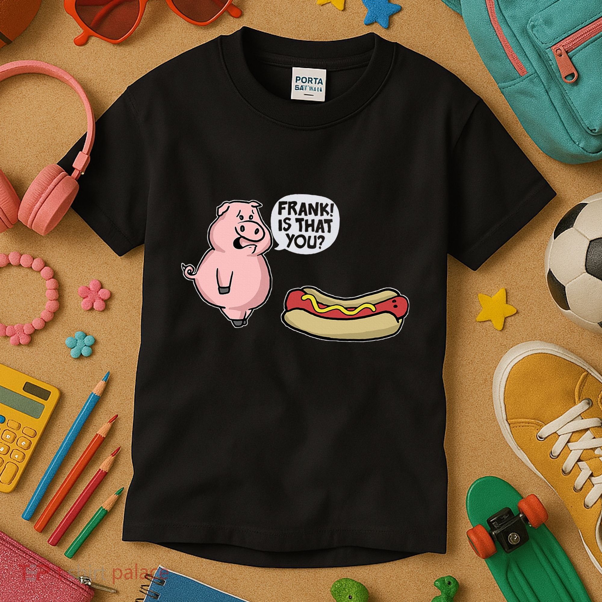 Frank! Is That You Pig And Hot Dog Kids T-Shirt