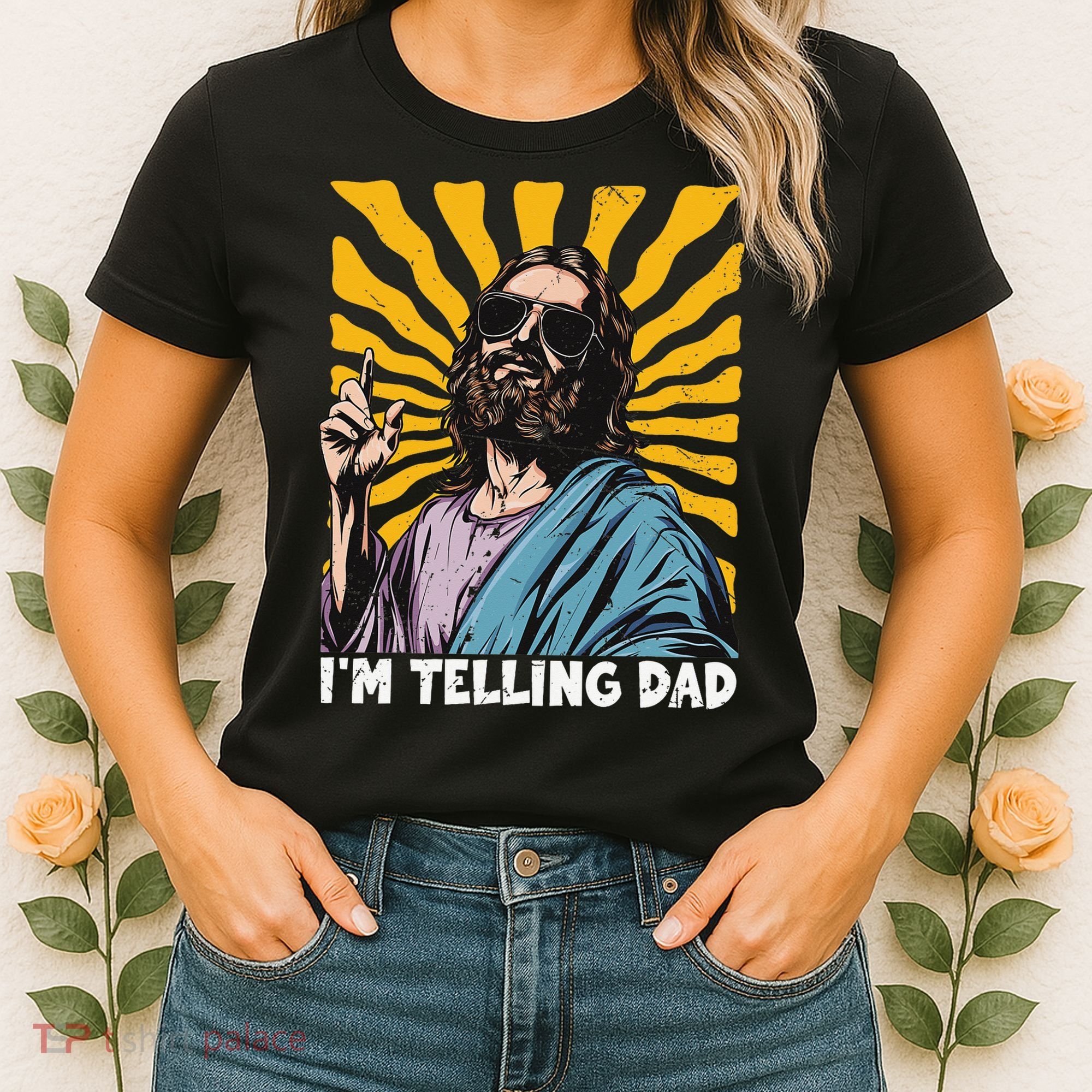 Funny Im Telling Dad Religious Christian Jesus Meme Women's T-Shirt