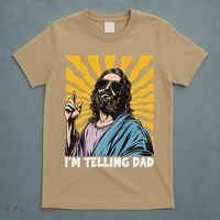 Funny Im Telling Dad Religious Christian Jesus Meme T-Shirt thumb 5