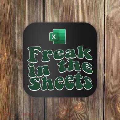 Freak In The Sheets Funny Accountant Excel Coaster
