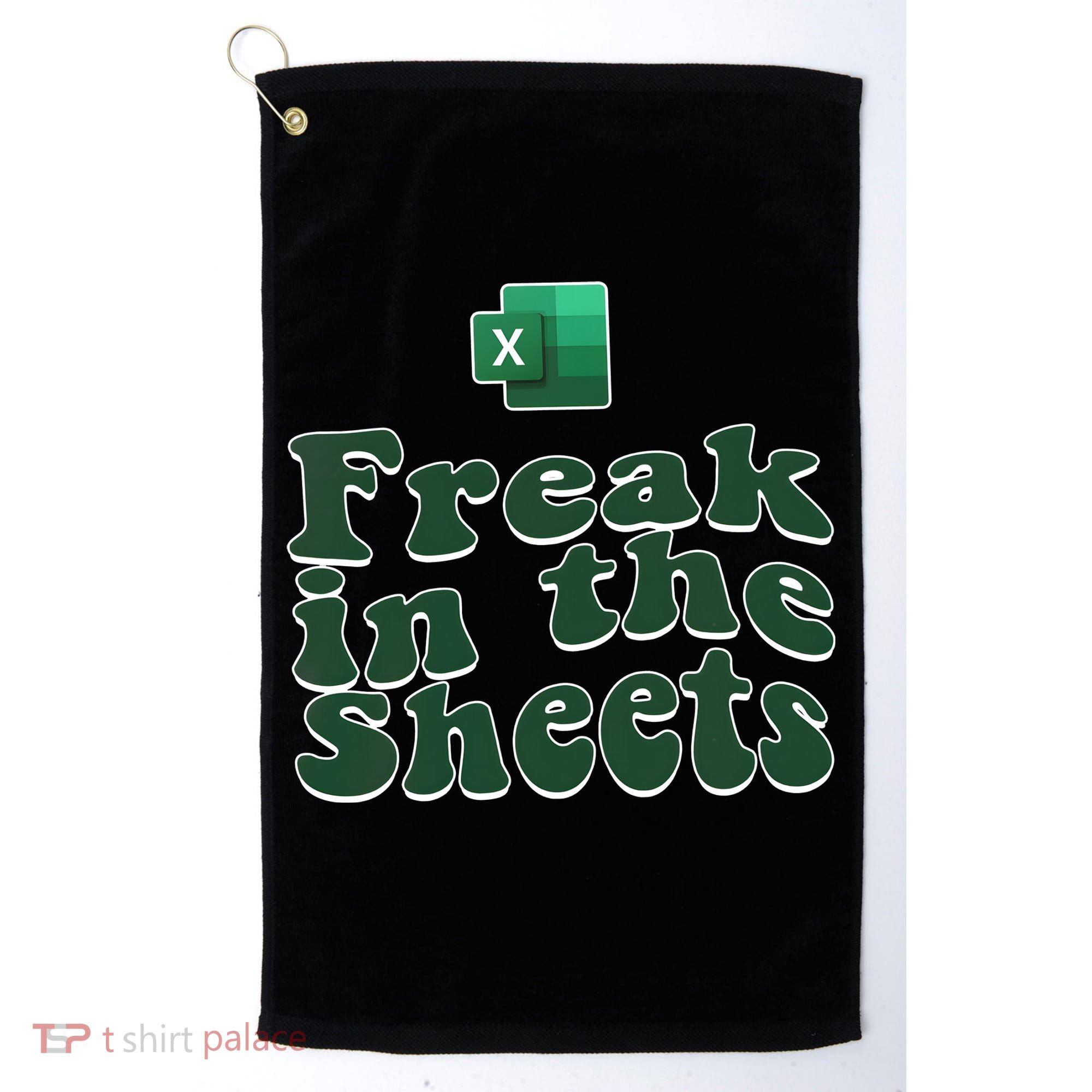 Freak In The Sheets Funny Accountant Excel Golf Towel