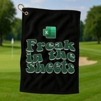 Freak In The Sheets Funny Accountant Excel Golf Towel thumb 1