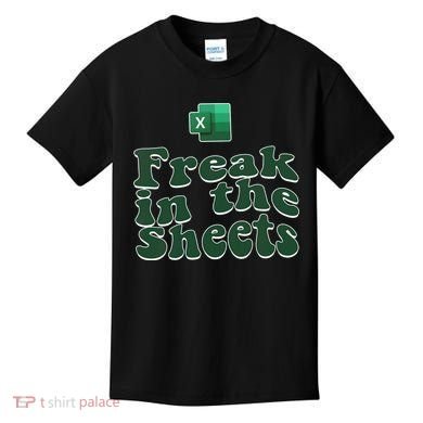 Freak In The Sheets Funny Accountant Excel Kids T-Shirt