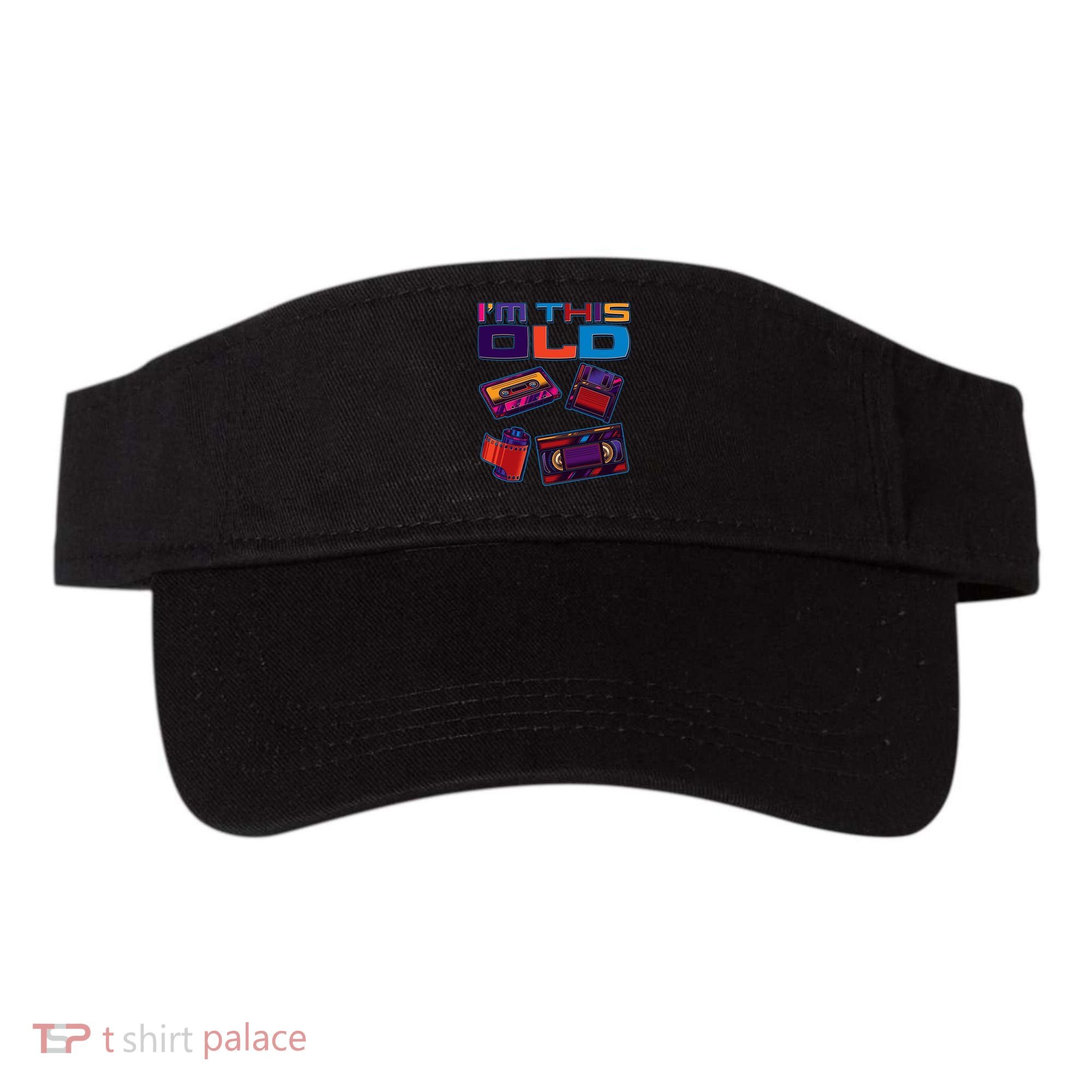 Funny I'm This Old Retro Media Technology Visor