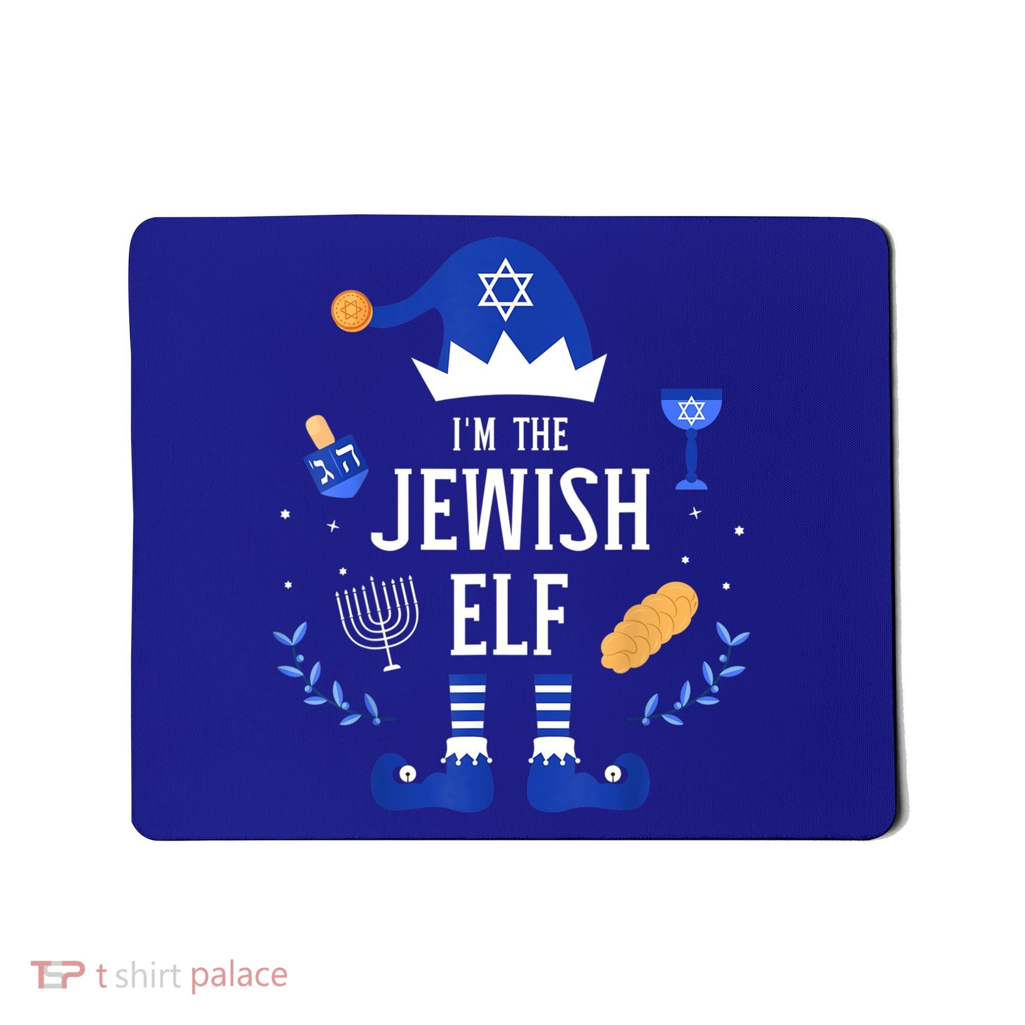 Funny I'm The Jewish Elf For Hanukkah Christmas Chanukah Mousepad