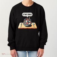 Funny Is That Edible Molecular Gastronomy Women's Sweatshirt thumb 0
