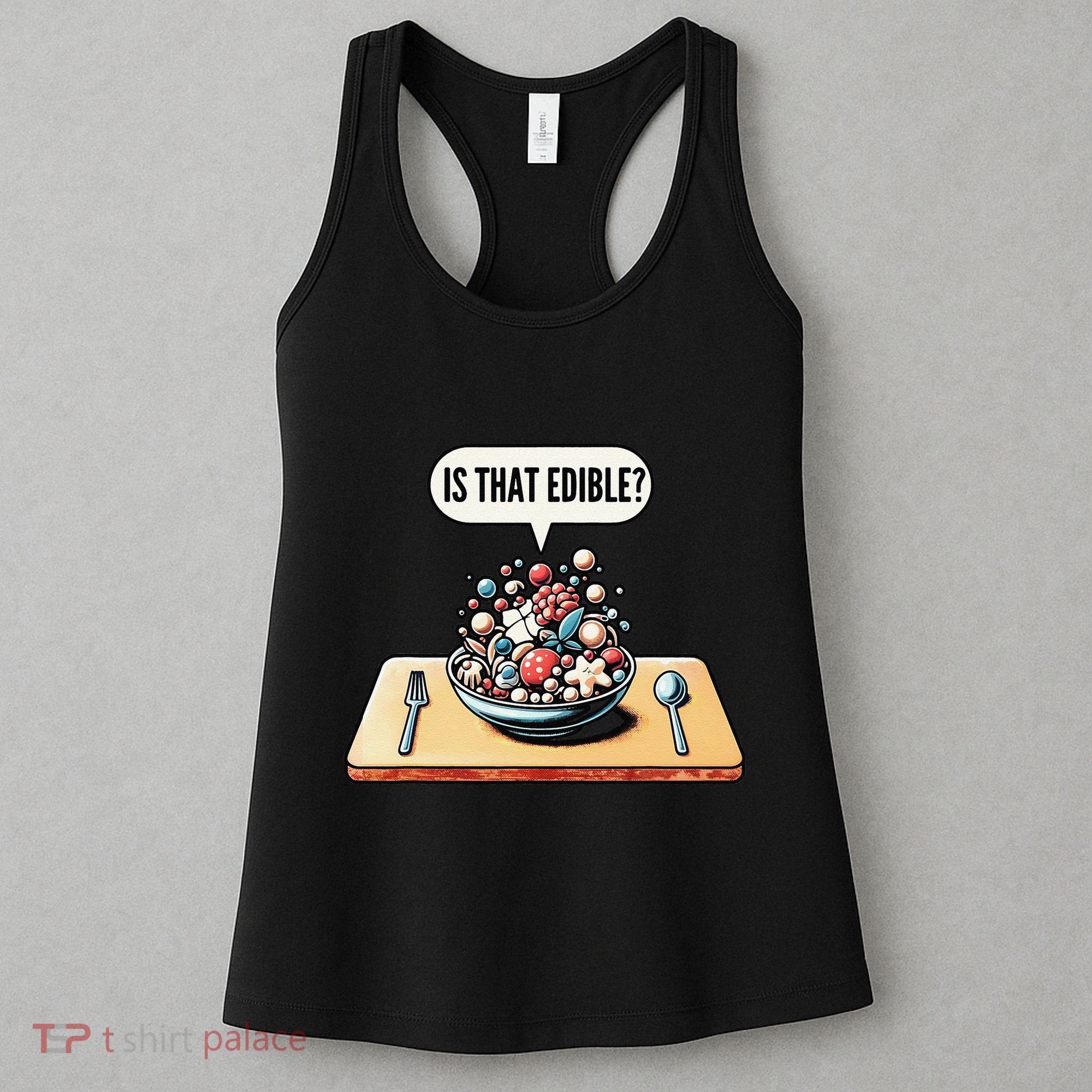 Funny Is That Edible Molecular Gastronomy Women's Tank Top