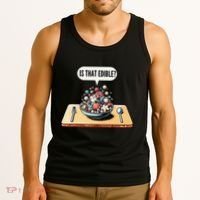Funny Is That Edible Molecular Gastronomy Tank Top thumb 3