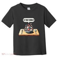 Funny Is That Edible Molecular Gastronomy Toddler T-Shirt thumb 0