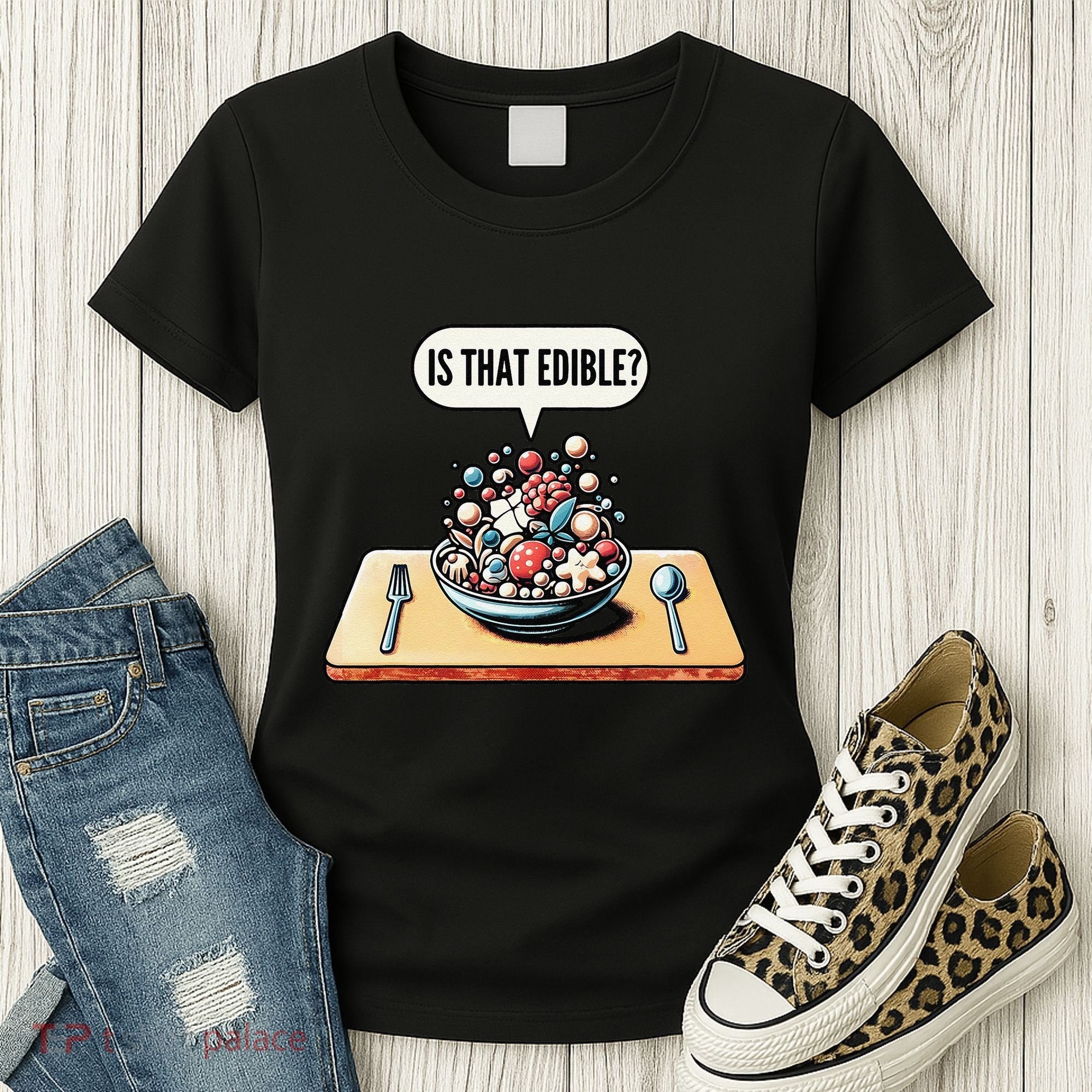 Funny Is That Edible Molecular Gastronomy Women's T-Shirt