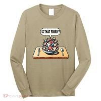 Funny Is That Edible Molecular Gastronomy Long Sleeve Shirt thumb 0