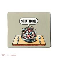 Funny Is That Edible Molecular Gastronomy Mousepad thumb 0