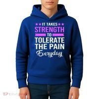 Fibromyalgia It Takes Strength To Tolerate The Pain Everyday Gift Kids Hoodie thumb 4