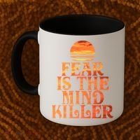 Fear Is The Mind Killer Coffee Mug thumb 2