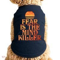 Fear Is The Mind Killer Doggie Tank thumb 0