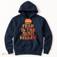 Fear Is The Mind Killer Hoodie thumb 0