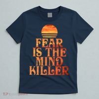 Fear Is The Mind Killer T-Shirt thumb 5