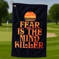 Fear Is The Mind Killer Golf Towel thumb 1