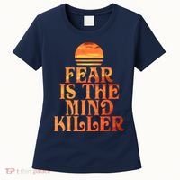 Fear Is The Mind Killer Women's T-Shirt thumb 0