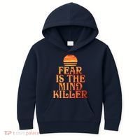 Fear Is The Mind Killer Kids Hoodie thumb 0