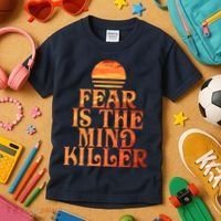 Fear Is The Mind Killer Kids T-Shirt thumb 3