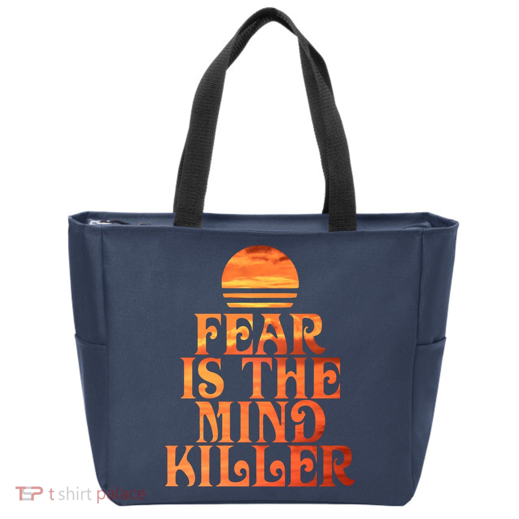 Fear Is The Mind Killer Tote Bag