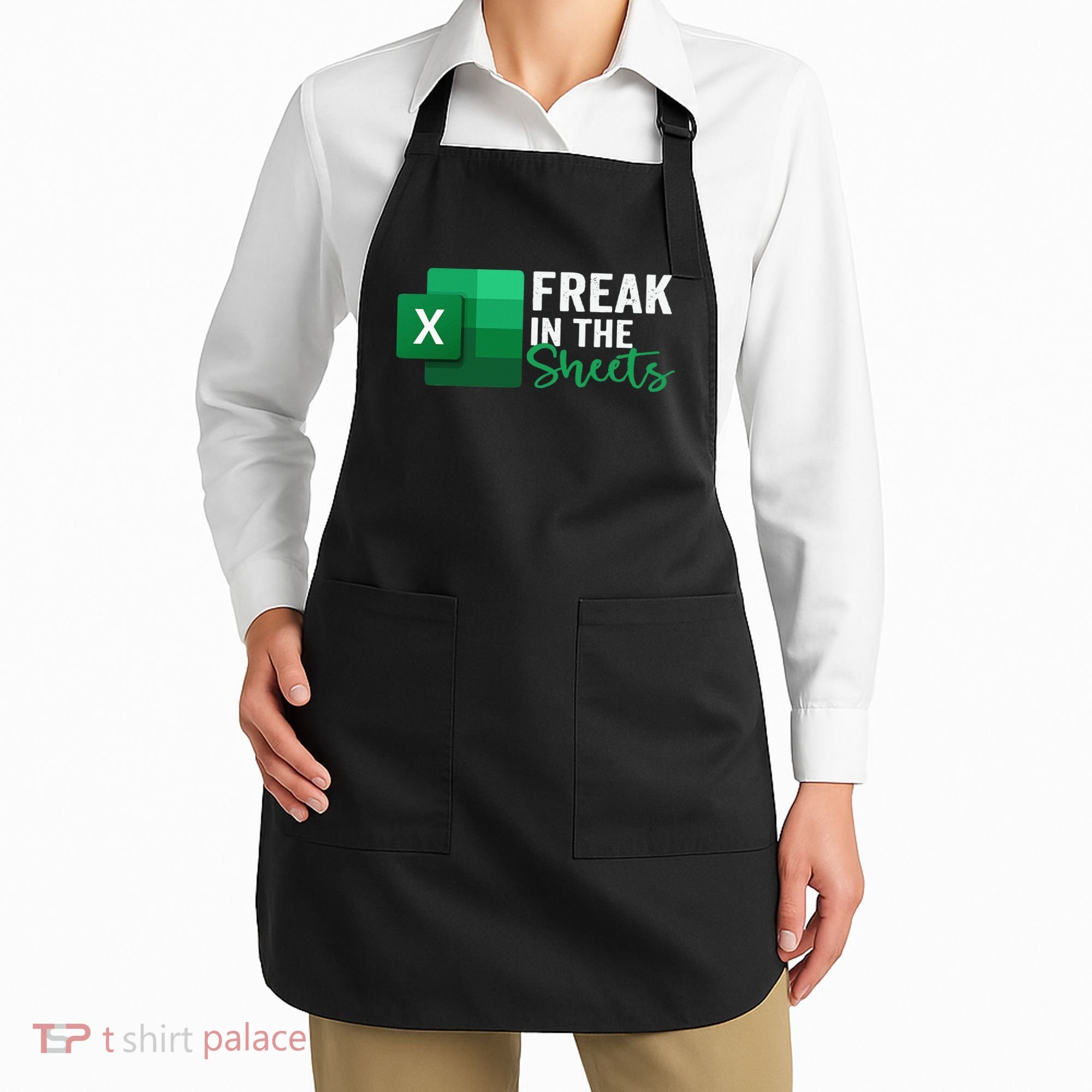 Freak In The Sheets Accountant Funny Spreadsheet Excel Apron