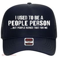 Funny I Use To Be A People Person Hat thumb 0