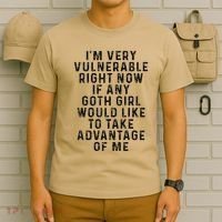 Funny IM Very Vulnerable Right Now If Any Goth T-Shirt thumb 6