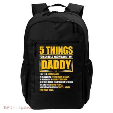Five Things You Should Know About My Daddy Father's Day Backpack